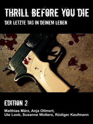 cover image of Thrill before you die